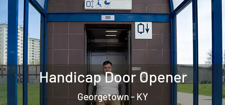 Handicap Door Opener Georgetown - KY