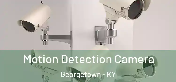  Motion Detection Camera Georgetown - KY